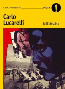 Bell'abissina - Carlo Lucarelli