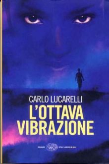 L'ottava vibrazione 